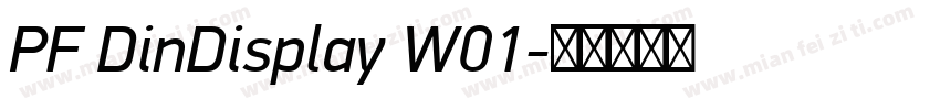 PF DinDisplay W01字体转换